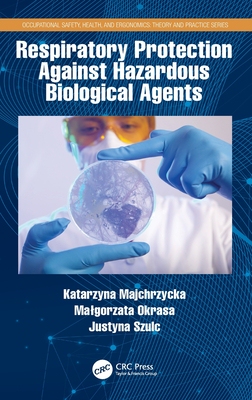 【预订】Respiratory Protection Against Hazardous Biological Agents 9780367489939