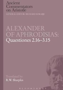 [预订]Alexander of Aphrodisias: Quaestiones 2.16-3.15 9781780934594