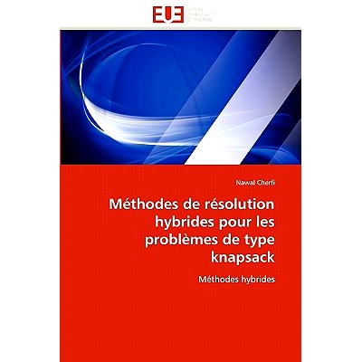 预订 Methodes de Resolution Hybrides Pour Les Problemes de Type Knapsack: 9786131552205