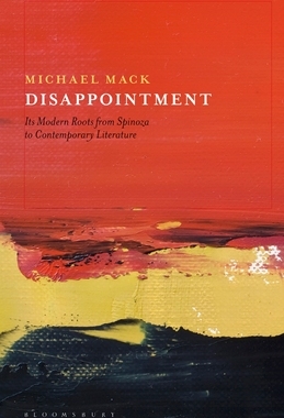 【预订】Disappointment: Its Modern Roots from Spinoza to Contemporary Literature