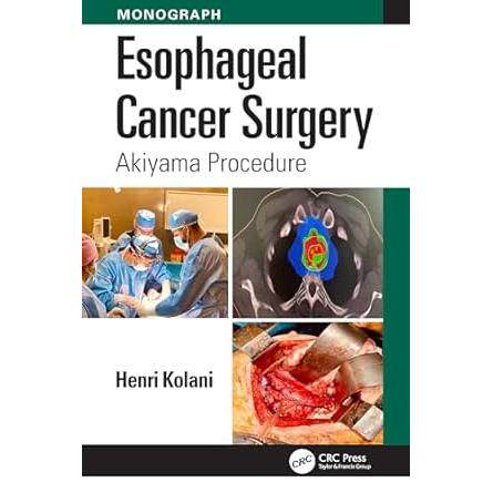 现货 Esophageal Cancer Surgery: Akiyama Procedure食管癌症手术:秋山手术: 9781032805825
