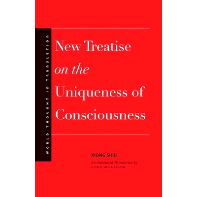 预订 New Treatise on the Uniqueness of Consciousness 意识*新论述: 9780300191578