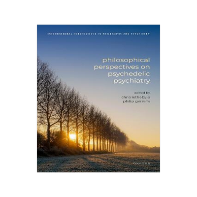 预订 Philosophical Perspectives on Psychedelic Psychiatry