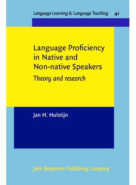 预订 Language Proficiency in Native and Non-Native Speakers: Theory and Research 母语和非母语的语言能力：理论与研究: 978
