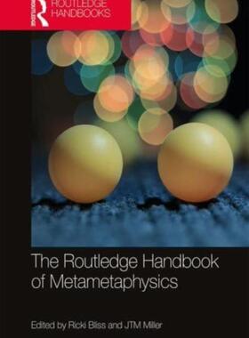 [预订]The Routledge Handbook of Metametaphysics 9780367509583