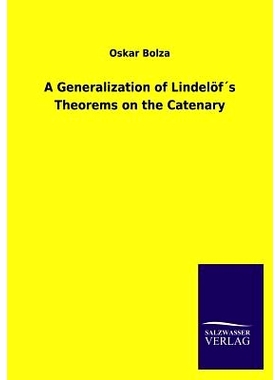 预订 A Generalization of Lindelofs Theorems on the Catenary: 9783846030646