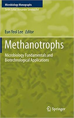 【预售】Methanotrophs: Microbiology Fundamentals and Biotechnological Applications