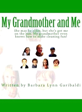 预订 My Grandmother and Me: She may be older, but she’s got me on the run. My grandmother even knows how to make cleani