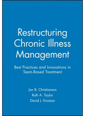 预订 Restructuring Chronic Illness Management 调整慢性病管理: 9780470631027