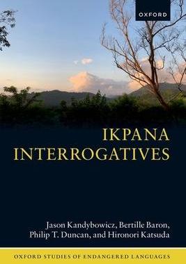 [预订]Ikpana Interrogatives 9780192845009