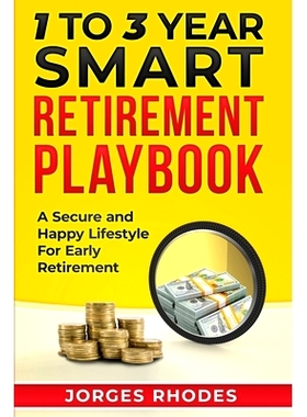 预订 1 to 3 Year Smart Retirement Playbook 