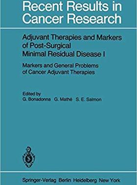 【预订】Adjuvant Therapies and Markers of Post-Surgical Minimal Residual Disease I