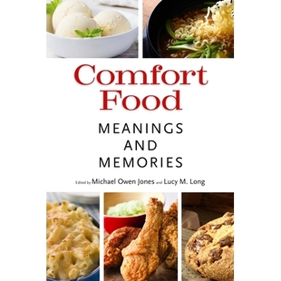预订 Comfort Food: Meaning and Memories 爽心食物：涵义与记忆（精装）: 9781496810847