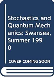 【预订】STOCHASTICS AND QUANTUM MECHANICS