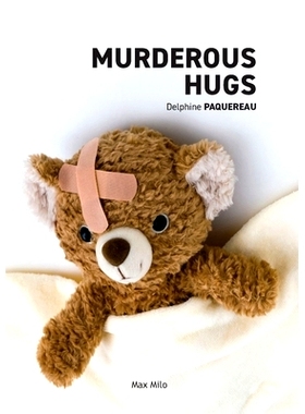 预订 Murderous Hugs: 9782315011469