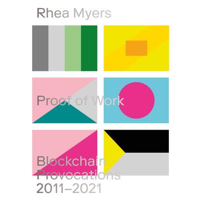 预订 Proof of Work: Blockchain Provocations 20112021工作量证明：区块链挑战 20112021: 9781915103048