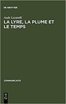【预订】La lyre, la plume et le temps 9783484630192