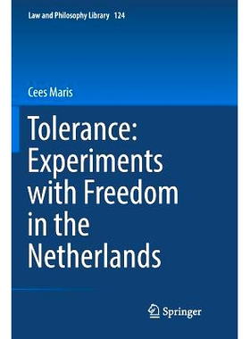 预订 Tolerance: Experiments with Freedom in the Netherlands: 9783030077457
