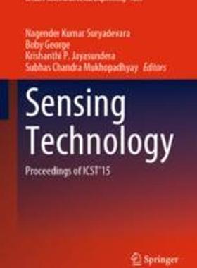 [预订]Sensing Technology: Proceedings of Icst’15 9783031298707