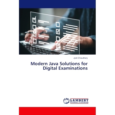 预订 Modern Java Solutions for Digital Examinations 数字考试的现代Java解决方案: 9786207472666