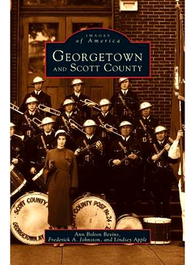 预订 Georgetown and Scott County: 9781531645366