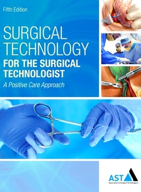 预订 Bundle: Surgical Technology for the Surgical Technologist: A Positive Care Approach, 5th + Mindtap Surgical Technol