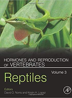 【预售】Hormones and Reproduction of Vertebrates, Volume 3