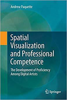 【预售】Spatial Visualization and Professional Competence: The Development of Proficiency Among Digital Artists