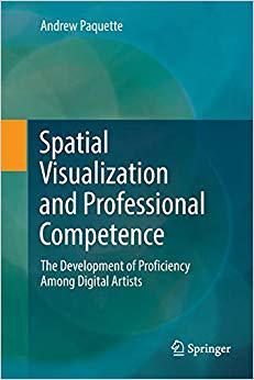【预售】Spatial Visualization and Professional Competence: The Development of Proficiency Among Digital Artists