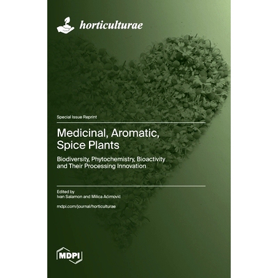 预订 Medicinal, Aromatic, Spice Plants: Biodiversity, Phytochemistry, Bioactivity and Their Processing Innovation: 97837