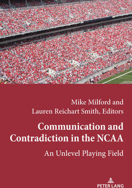 【预订】Communication and Contradiction in the NCAA