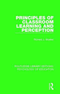 【预订】Principles of Classroom Learning and Perception