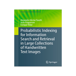 预订 Probabilistic Indexing for Information Search and Retrieval in Large Collections of Handwritten Text Images