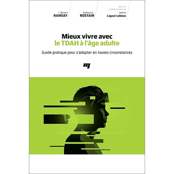 预订 Mieux vivre avec le TDAH à l’âge adulte : guide pratique pour s’adapter en toutes circonstances 成年后患有多动