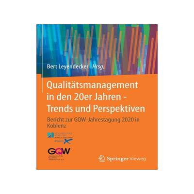 预订 Leyendecker (Hrsg), Qualitätsmanagement in den 20er Jahren - Trends und Perspektiven