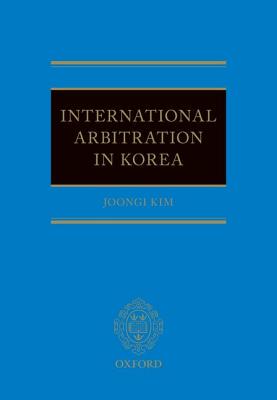 【预订】International Arbitration in Korea