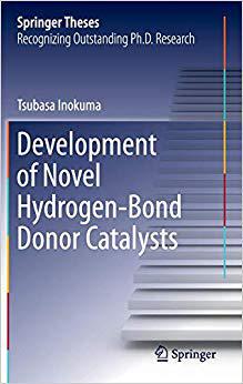 【预订】Development of Novel Hydrogen-Bond Donor Catalysts 9784431542308