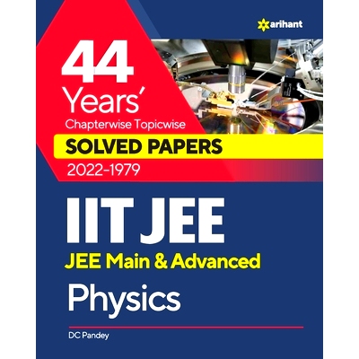 预订 44 Years Chapterwise Topicwise Solved Papers (2022-1979) IIT JEE Physics: 9789327194609