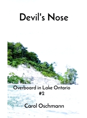 预订 Devil’s Nose: Overboard in Lake Ontario #2: 9798869268426