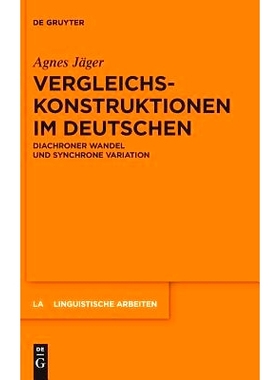 预订 Vergleichskonstruktionen im Deutschen: Diachroner Wandel und synchrone Variation 德语中的比较结构：历时变化与同步变