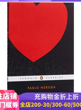 英西双语 聂鲁达 二十首情诗和一首绝望的歌 西班牙语 Twenty Love Poems and a Song of Despair by Pablo Neruda 英文原版