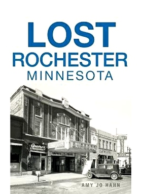 预订 Lost Rochester, Minnesota: 9781540227409