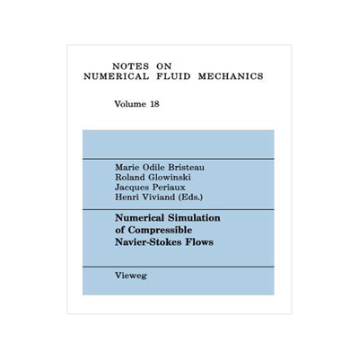 预订 Numerical Simulation of Compressible Navier-Stokes Flows