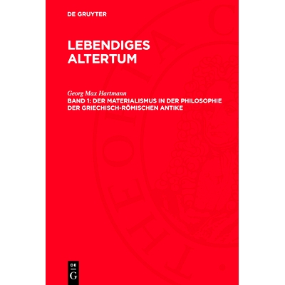 预订 Der Materialismus in Der Philosophie Der Griechisch-Römischen Antike: 9783112778180