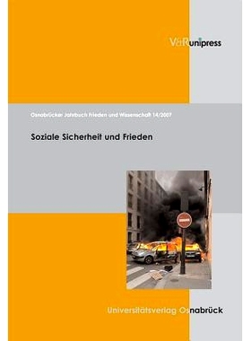 预订 Osnabrücker Jahrbuch Frieden und Wissenschaft XIV/2007: Soziale Sicherheit und Frieden 奥斯纳布吕克和平与科学年鉴