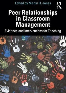 [预订]Peer Relationships in Classroom Management 9780367709464