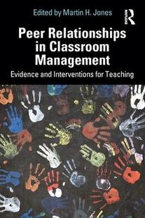 Relationships Peer Classroom 9780367709464 Management 预订