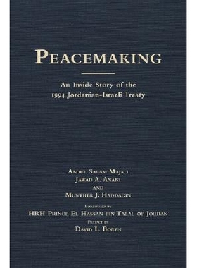预订 Peacemaking: An Inside Story of the 1994 Jordanian-Israeli Treaty: 9780806137650
