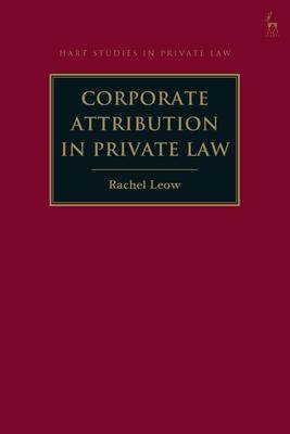 [预订]Corporate Attribution in Private Law 9781509941353