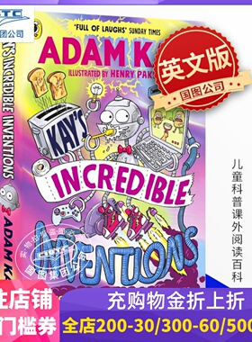 凯的神奇发明 精装 Adam Kay 疼痛难免作者 英文原版 儿童科普课外阅读百科 Kay's Incredible Inventions